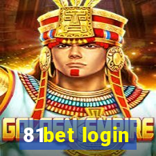 81bet login